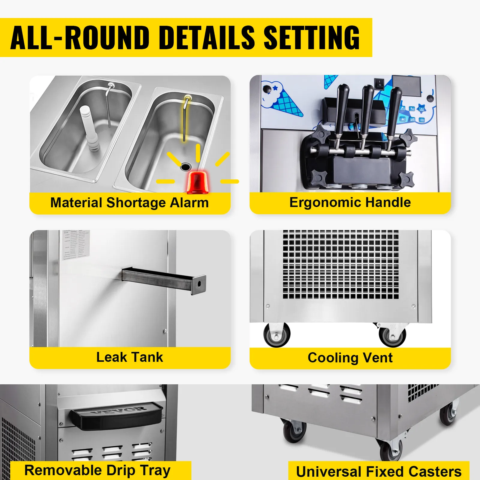 Características principales de la máquina de helado comercial VEVOR: alarma de material, mango ergonómico, tanque de fugas, ventilación de enfriamiento, bandeja de goteo extraíble, ruedas fijas universales.