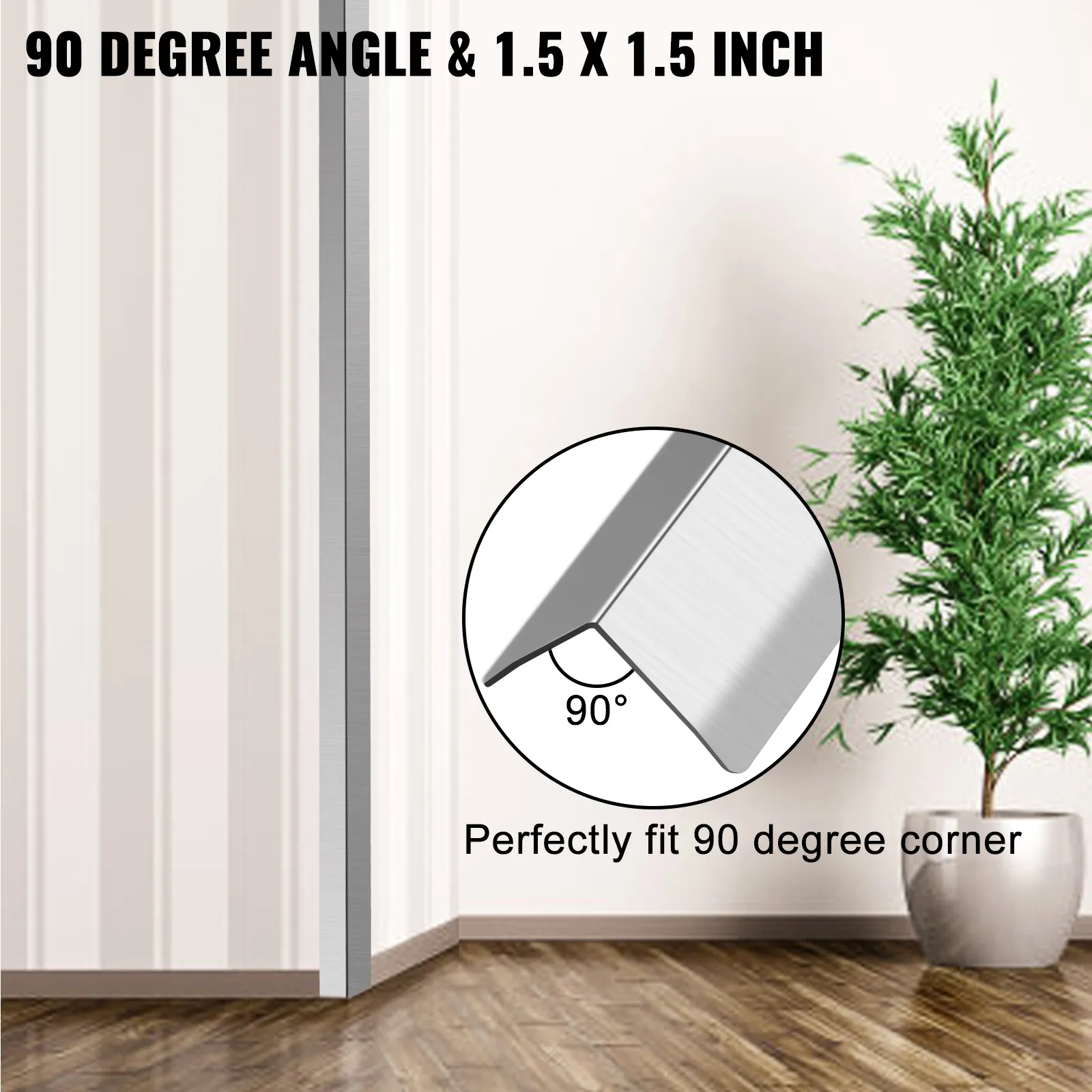 Protectores de esquinas de acero inoxidable VEVOR, ángulo de 90°, 1,5 x 1,5 pulgadas, en una habitación moderna.
