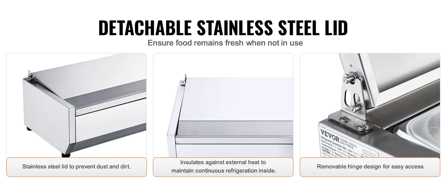 detachable stainless steel lid for VEVOR refrigerated condiment prep station ensuring food freshness.