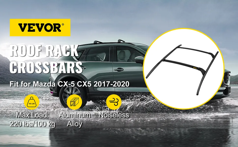 VEVOR roof rack for mazda cx-5 with 220 lbs load capacity and aluminum alloy material.