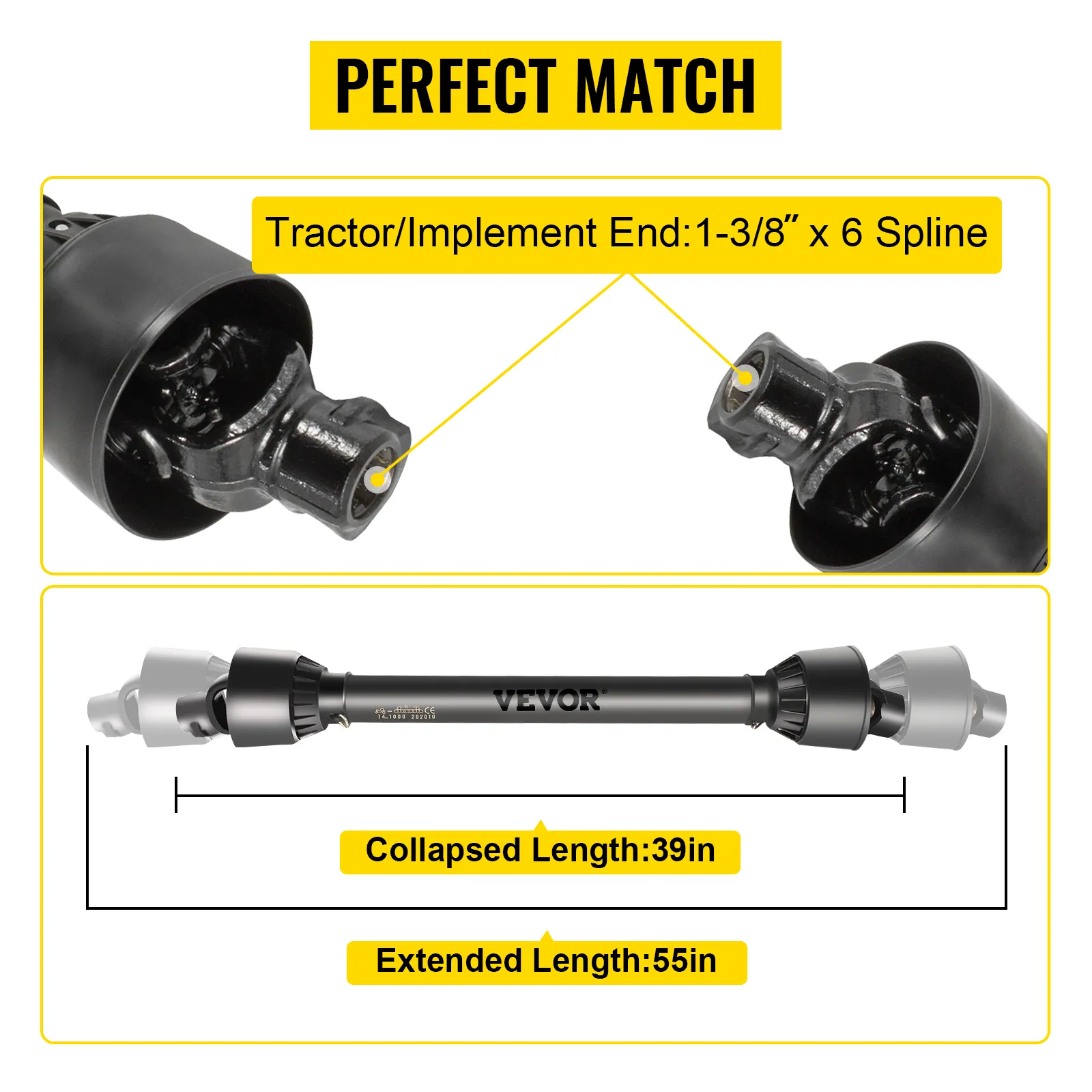 VEVOR pto shaft with 1-3/8" x 6 spline, 39in collapsed, 55in extended length.