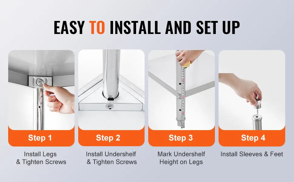 easy installation steps for VEVOR stainless steel prep table: tighten screws, install undershelf, mark height, add feet.