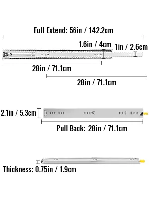 VEVOR heavy duty drawer slides dimensions: 28 in, full extend 56 in, thickness 0.75 in.