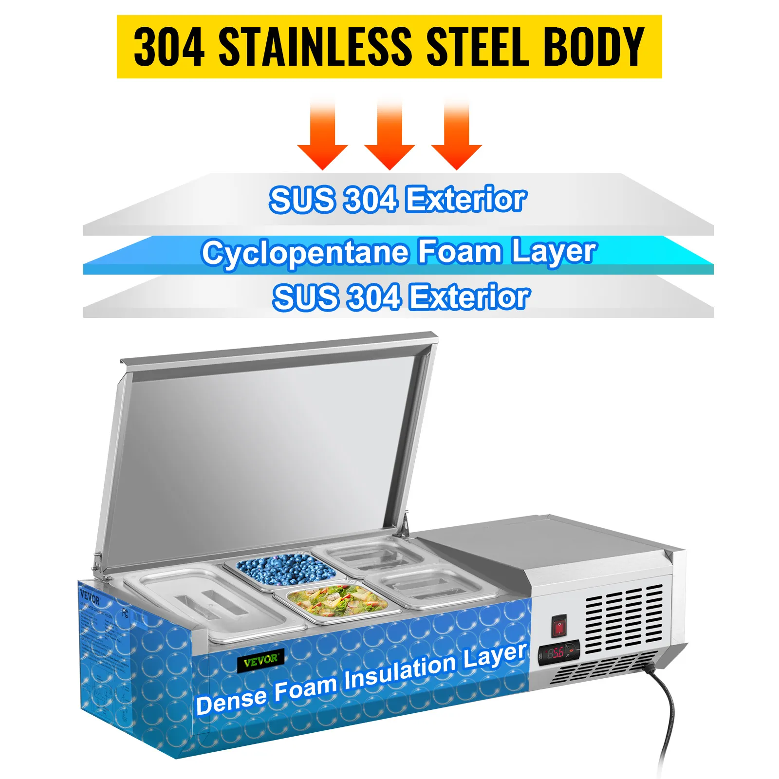 VEVOR refrigerated prep station with 304 stainless steel body and cyclopentane foam insulation.