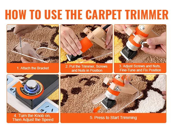 VEVOR carpet trimmer usage steps: attach bracket, position trimmer, adjust, set speed, start trimming.