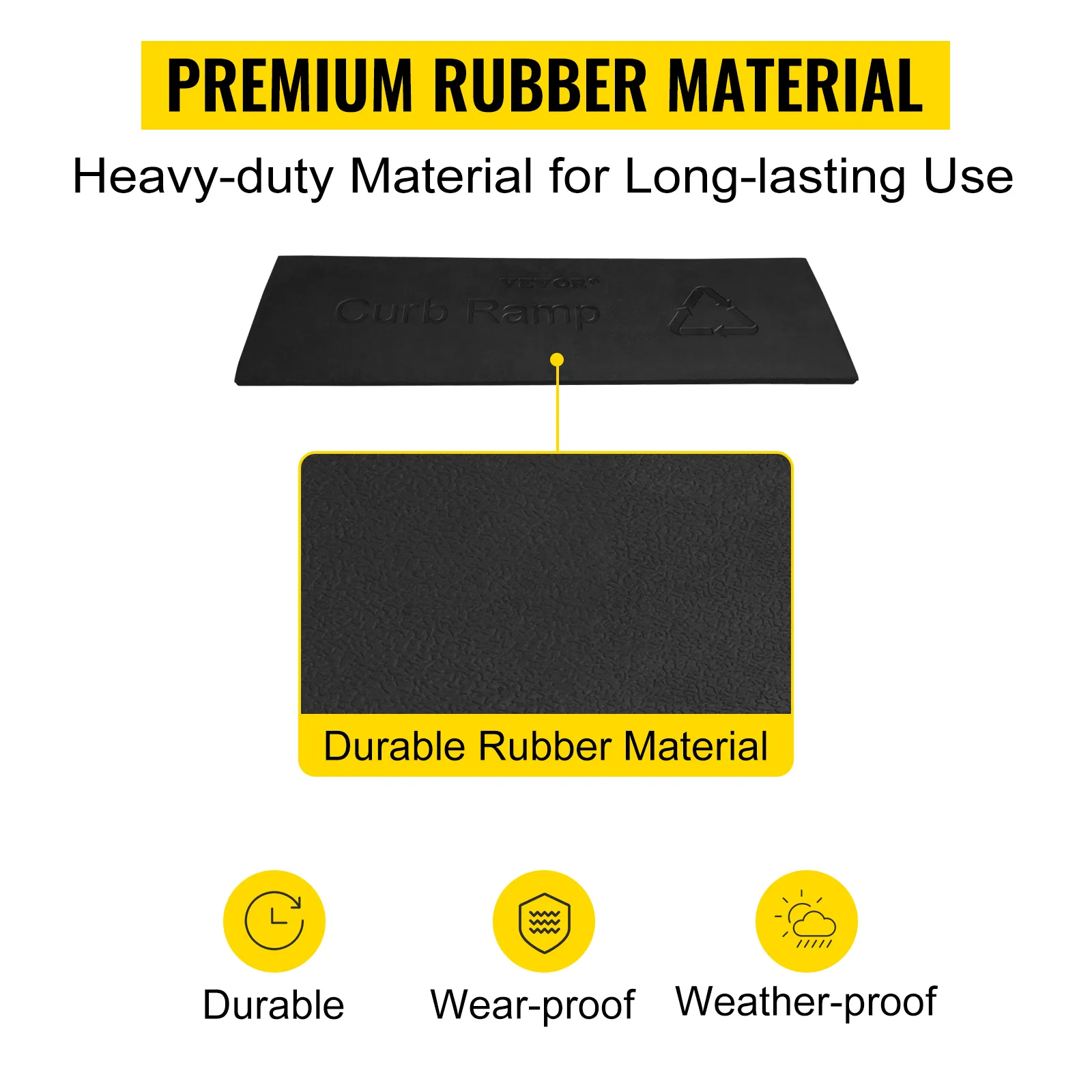 VEVOR curb ramp made of premium rubber material, durable, wear-proof, weather-proof.