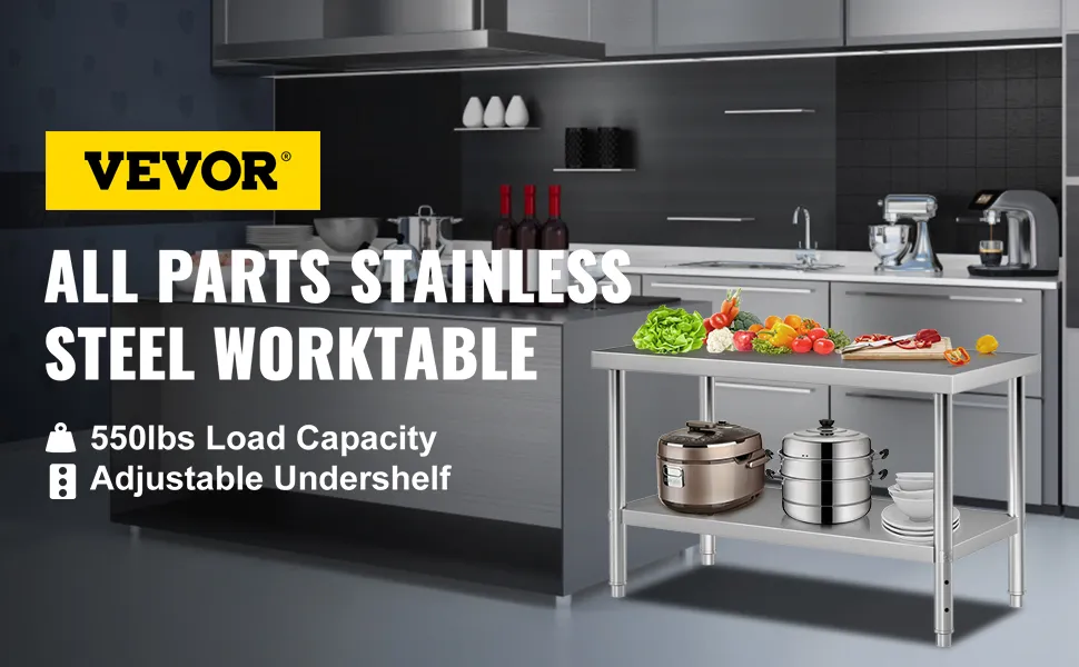 VEVOR stainless steel prep table in a modern kitchen, showcasing adjustable undershelf and 550lbs capacity.