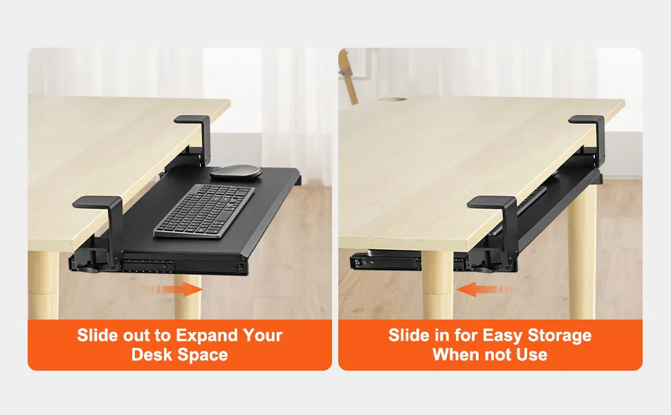 VEVOR keyboard tray slides out to expand desk space, and slides in for easy storage when not in use.