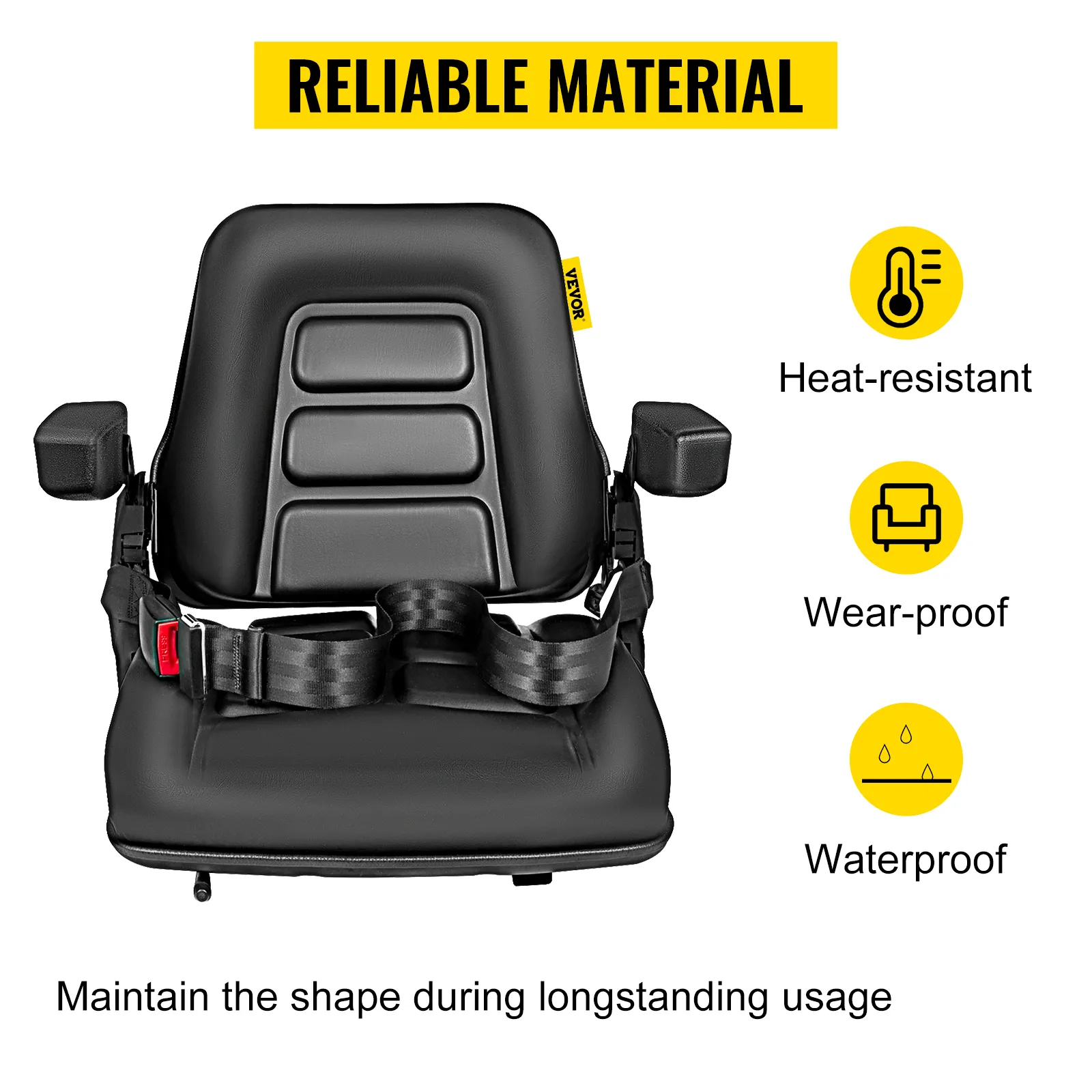 VEVOR forklift seat: heat-resistant, wear-proof, waterproof, and reliable material.