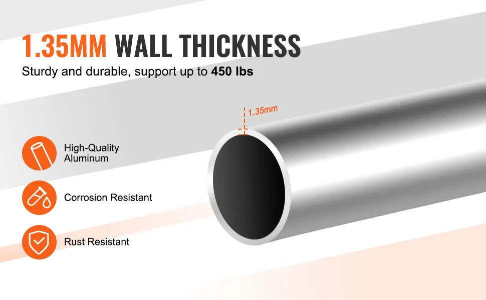 1.35mm aluminum wall thickness, supports up to 450 lbs, high-quality, corrosion and rust resistant.