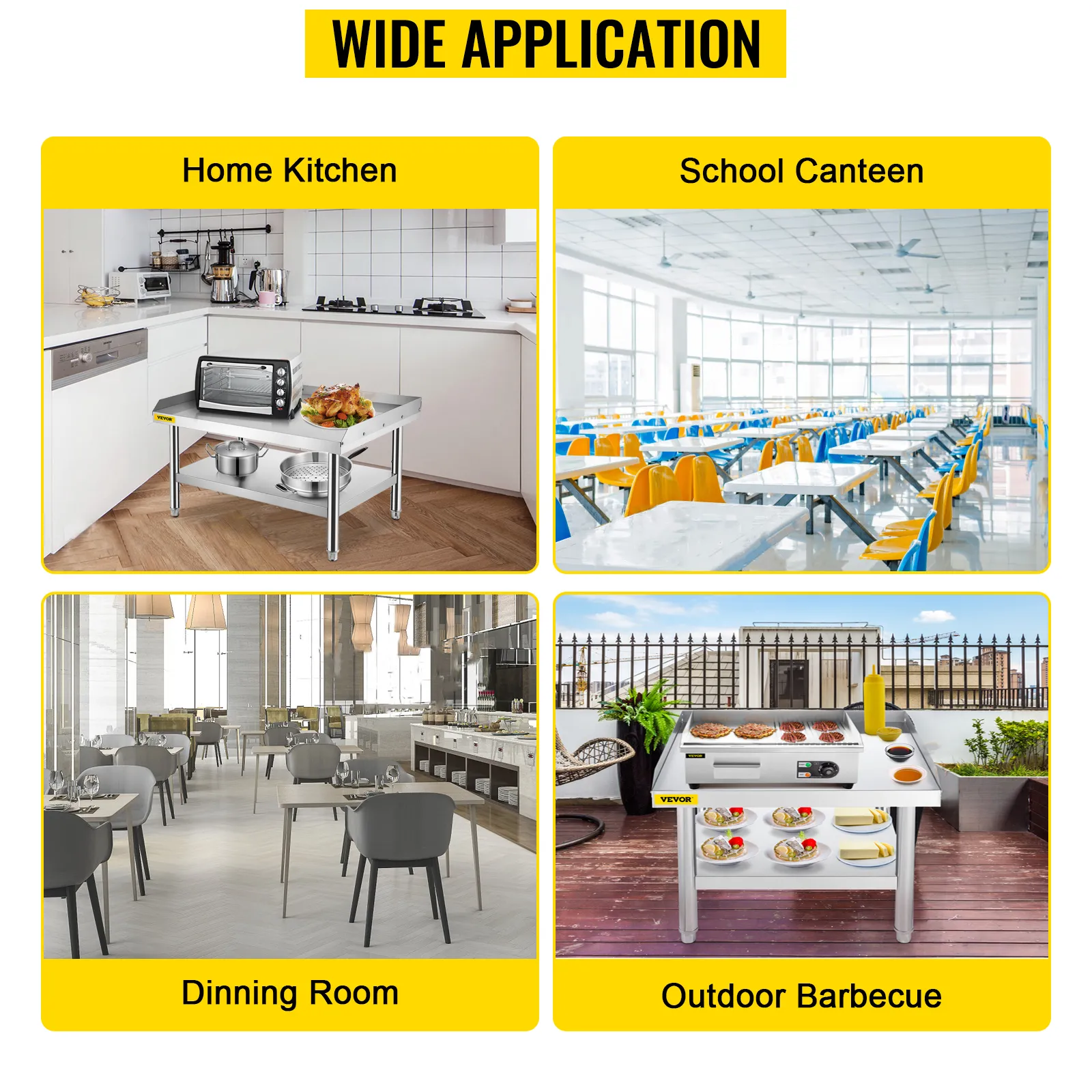 VEVOR stainless steel grill stand in kitchen, school canteen, dining room, and outdoor barbecue.