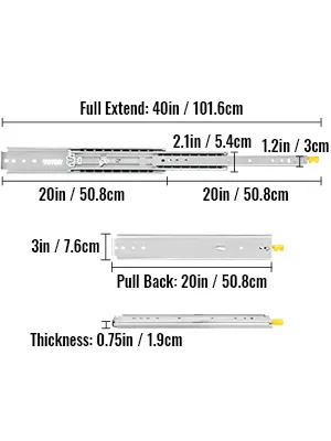 VEVOR drawer slides dimensions: full extend 40in, thickness 0.75in, pull back 20in.