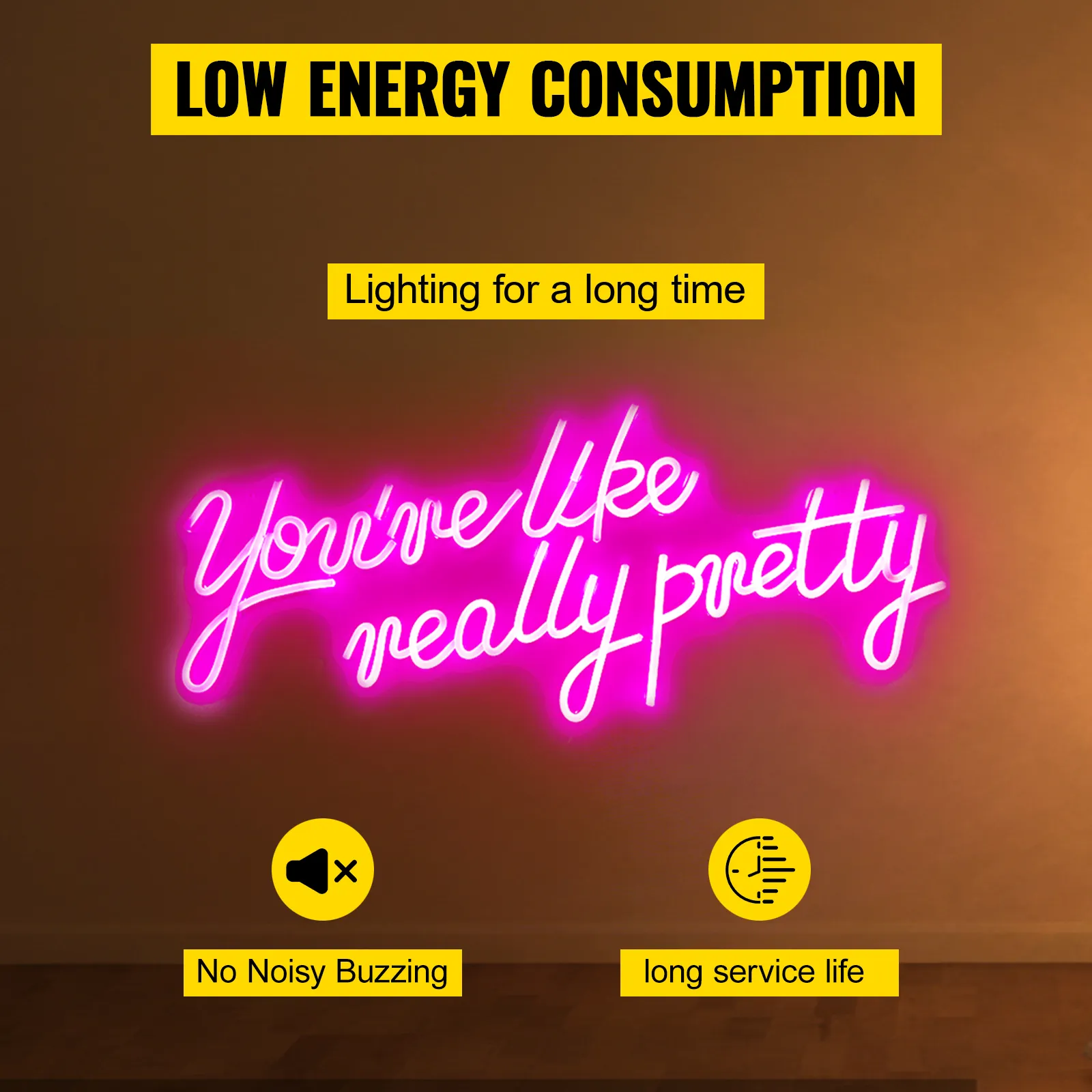 VEVOR neon sign with pink "you're like really pretty" text, low energy consumption, no buzzing, long life.