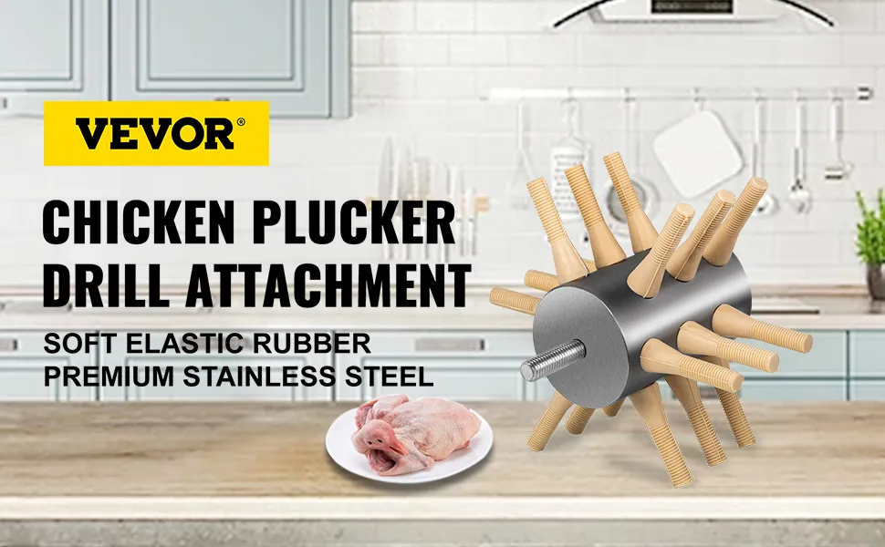 VEVOR chicken plucker drill attachment with soft rubber and stainless steel in kitchen.