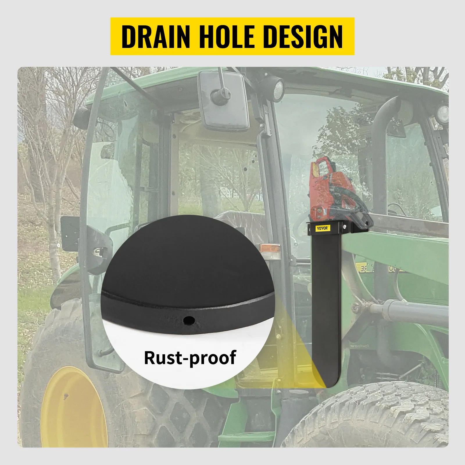 VEVOR chainsaw holder on a green tractor with a close-up of its rust-proof drain hole design.