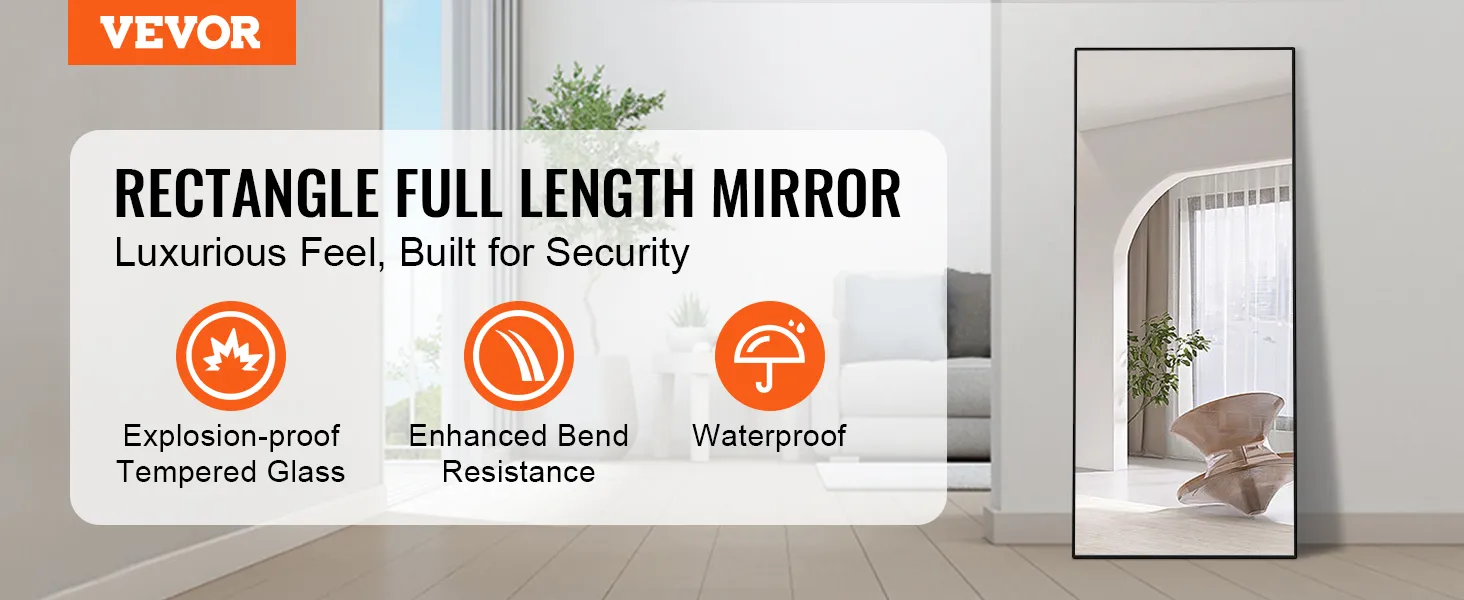 VEVOR full length mirror with explosion-proof tempered glass, enhanced bend resistance, and waterproof.