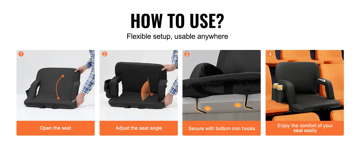 how to use VEVOR stadium seat: open, adjust angle, secure with iron hooks, enjoy comfort with cup holders.