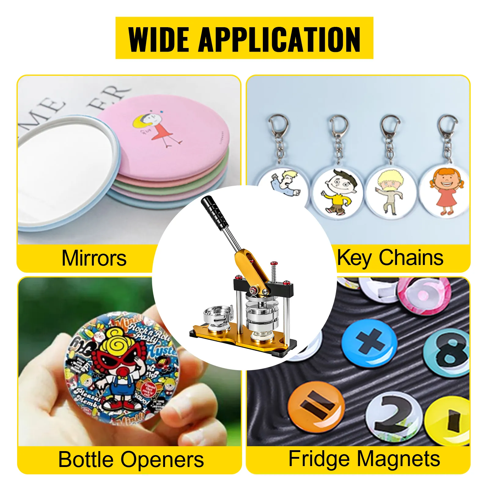 wide application of VEVOR button maker 75mm for mirrors, key chains, bottle openers, magnets.