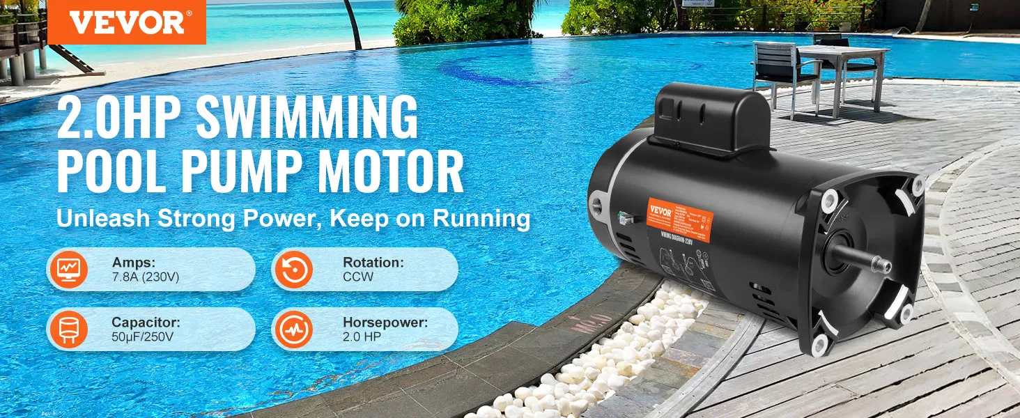 VEVOR-Poolpumpenmotor neben einem leuchtend blauen Swimmingpool, mit folgenden wichtigen Spezifikationen: 2,0 PS, Ampere: 7,8 A (230 V), Kondensator: 50 μf/250 V, Drehung: gegen den Uhrzeigersinn.