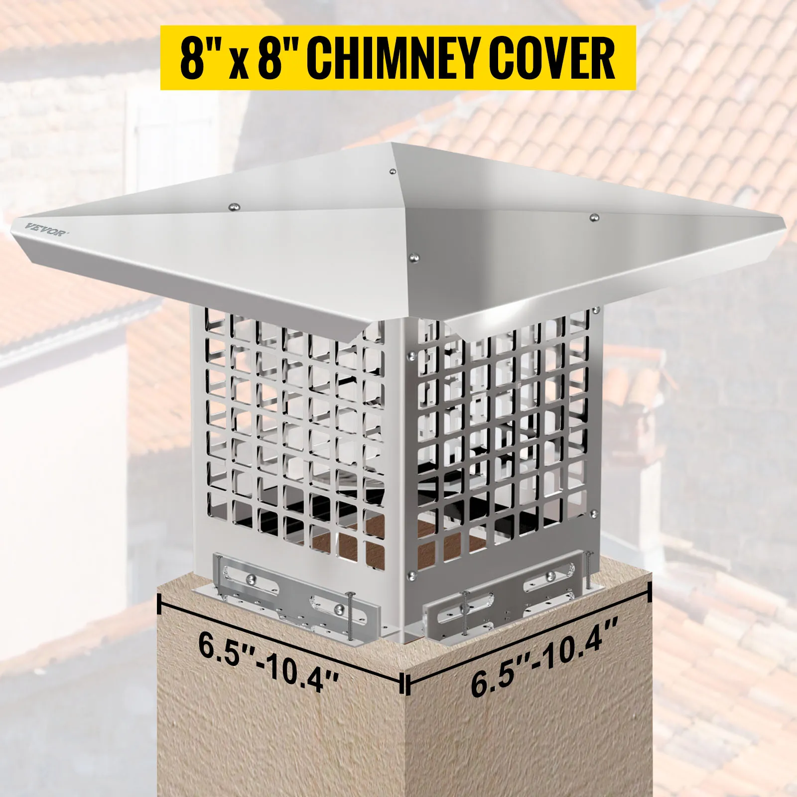 VEVOR chimney cap on a brick chimney with measurement dimensions 6.5"-10.4".