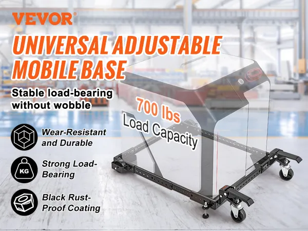 VEVOR mobile base, 700 lbs load capacity, wear-resistant, stable, and durable with black rust-proof coating.