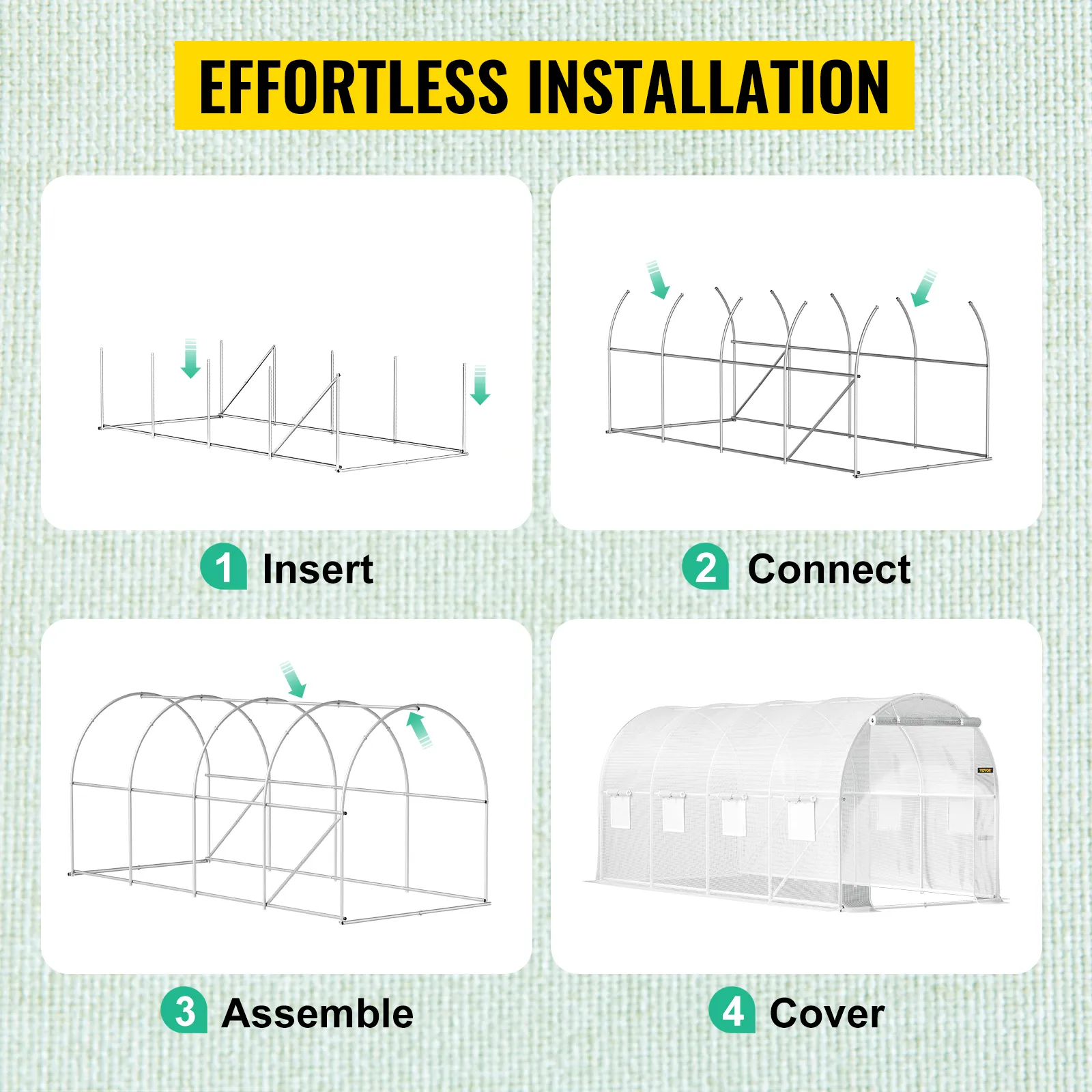 effortless steps to assemble VEVOR tunnel greenhouse: insert, connect, assemble, cover.