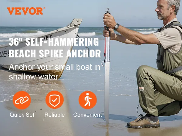 man using VEVOR sand spike anchor to secure small boat on a beach, with quick set, reliable, and convenient icons.