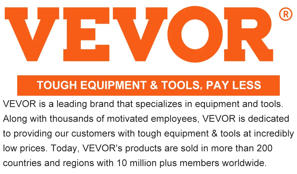 VEVOR: tough equipment & tools, pay less. leading brand in over 200 countries.